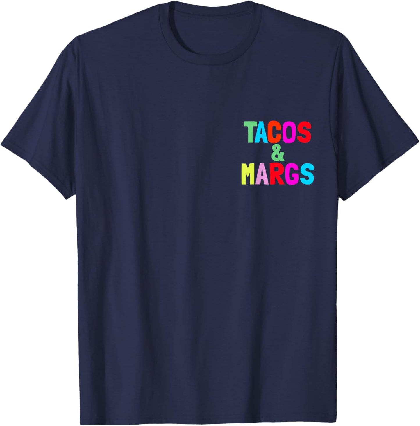 Tacos And Margs Pocket Fiesta Margaritas Tacos And Margs T-Shirt - T-Shirt | Navy