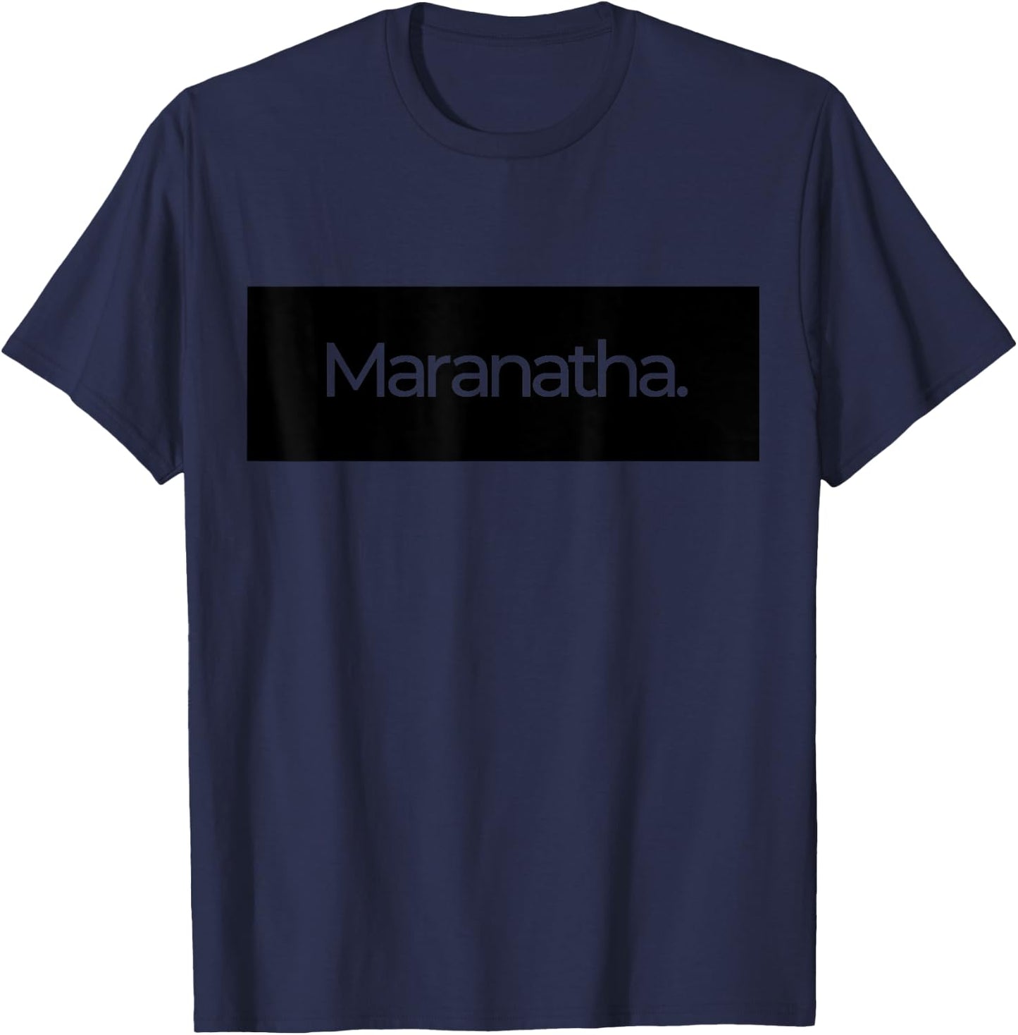 Maranatha Banner T-Shirt - T-Shirt | Navy
