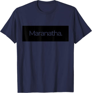 Maranatha Banner T-Shirt - T-Shirt | Navy