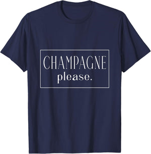 Champagne Please French Party Fashion Statement Quote T-Shirt - T-Shirt | Navy