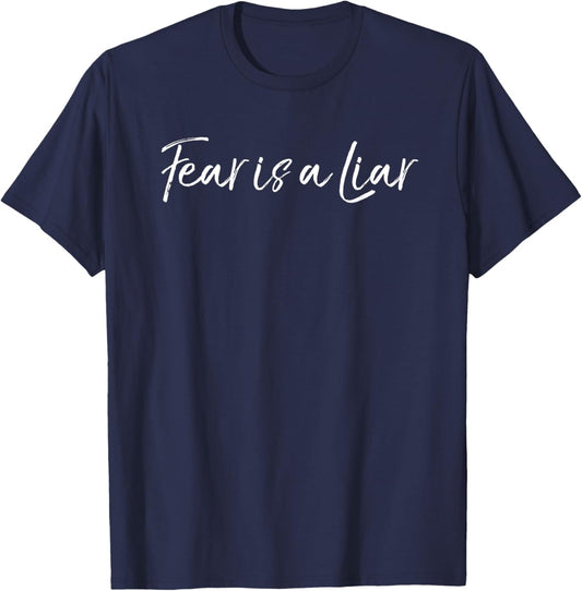 Fear is a Liar Cute Armor of God Bible Verse Quote Christian T-Shirt - T-Shirt | Navy