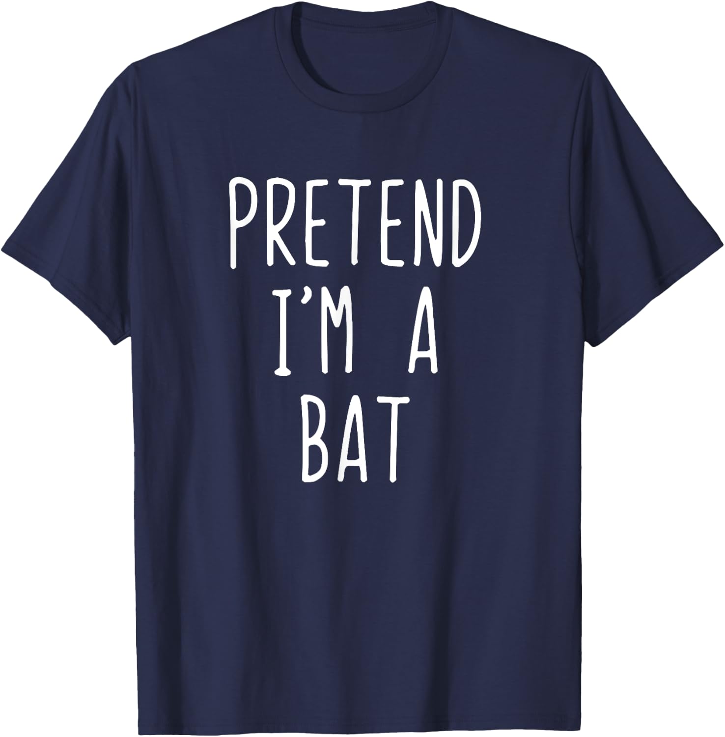 Pretend I'm A Bat Costume Halloween Lazy Easy T-Shirt - T-Shirt | Navy