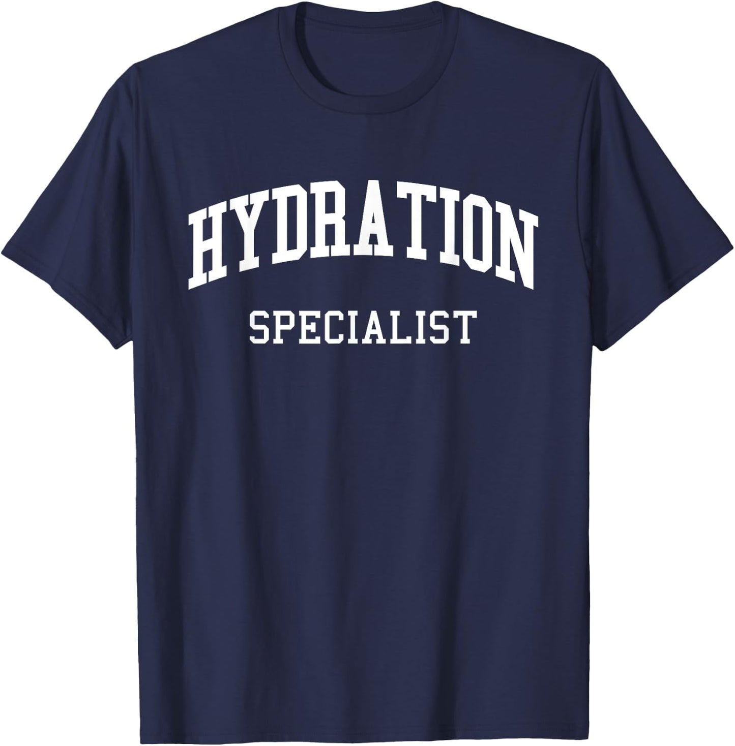 Waterboy Hydration Specialist Hydrated Homie H2O Water Meme T-Shirt - T-Shirt | Navy