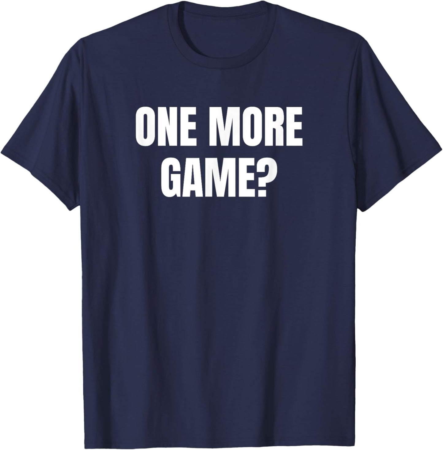 One More Game? Pickleball Player Cute Funny Fan Gag T-Shirt - T-Shirt | Navy