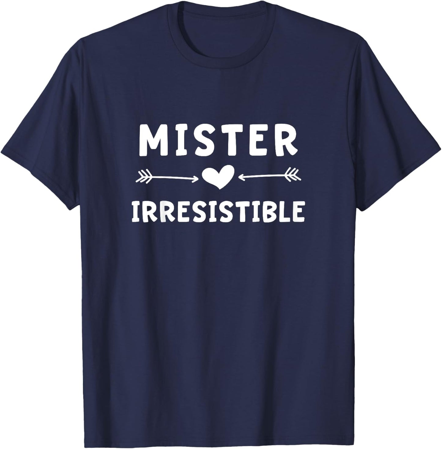 Mister Irresistible Heart and Arrow Valentines Day T-Shirt - T-Shirt | Navy