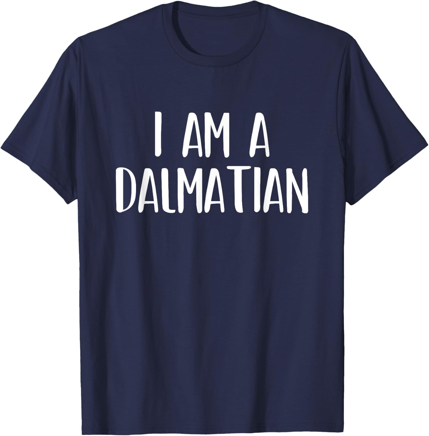 I Am A Dalmatian Dog Halloween I'm Simple Costume Lazy Women Kids T-Shirt - T-Shirt | Navy