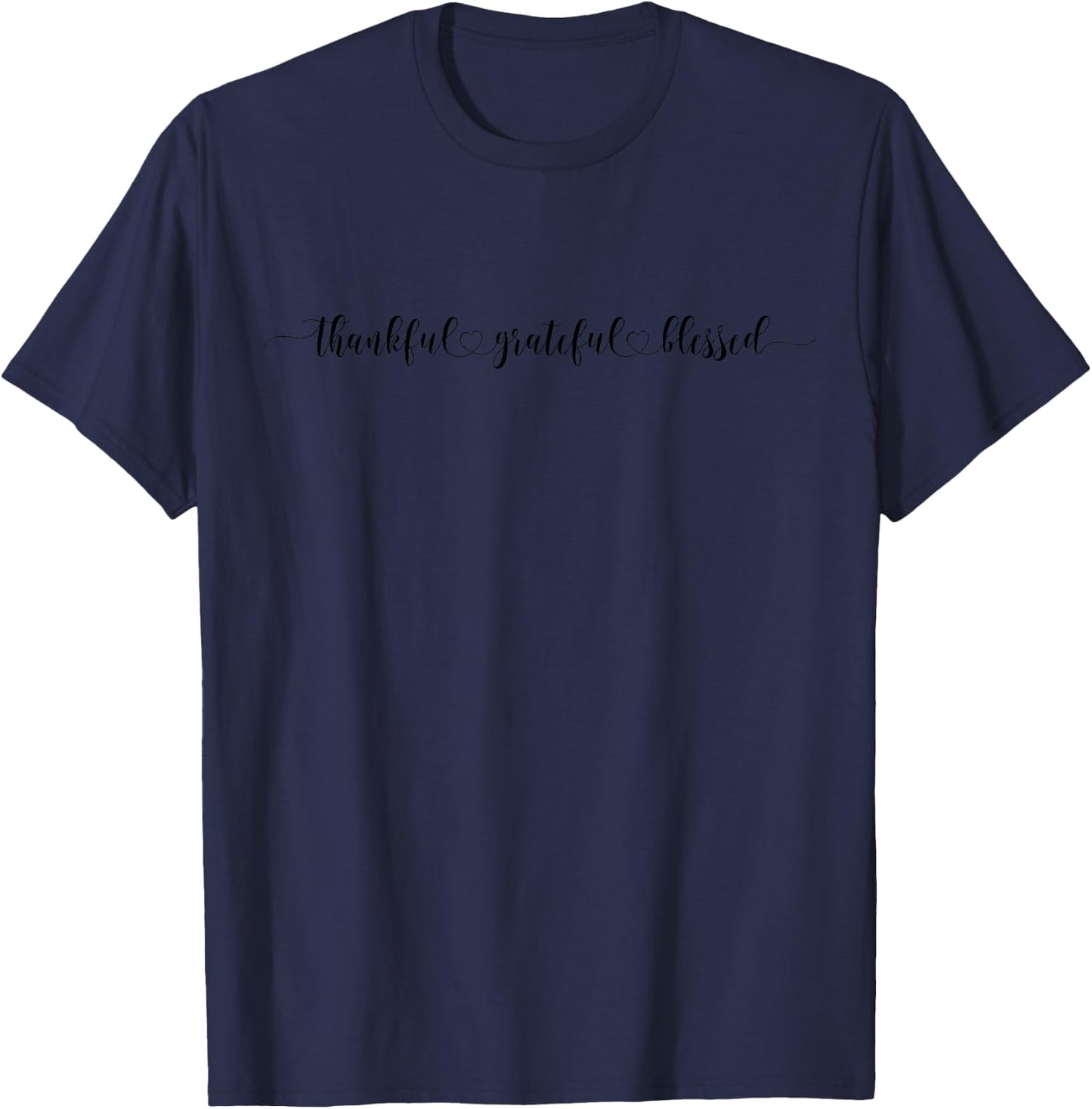 Thanksgiving Thankful Grateful Blessed T-Shirt - T-Shirt | Navy