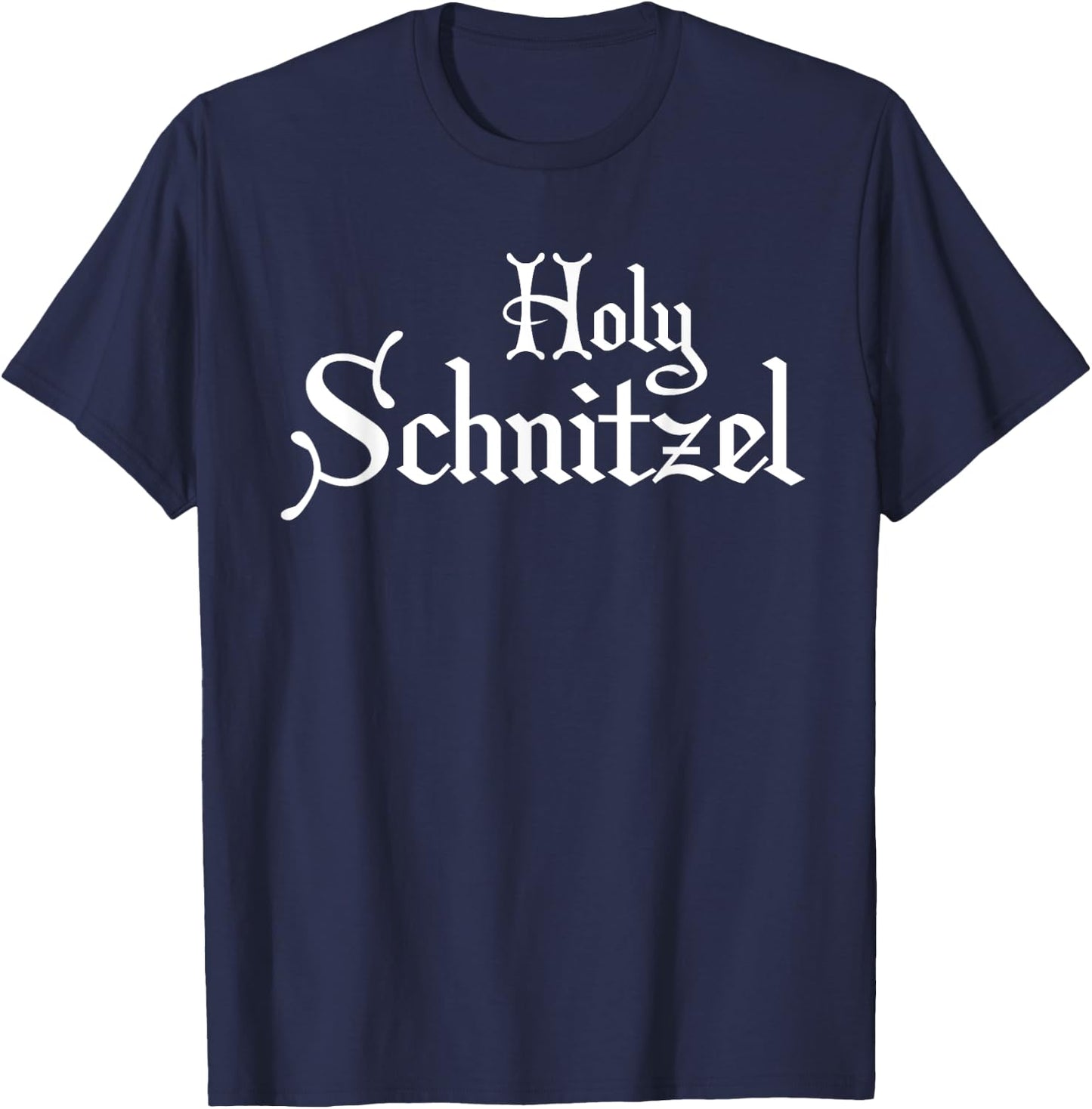 Holy Schnitzel Funny Oktoberfest In Germany T-Shirt - T-Shirt | Navy