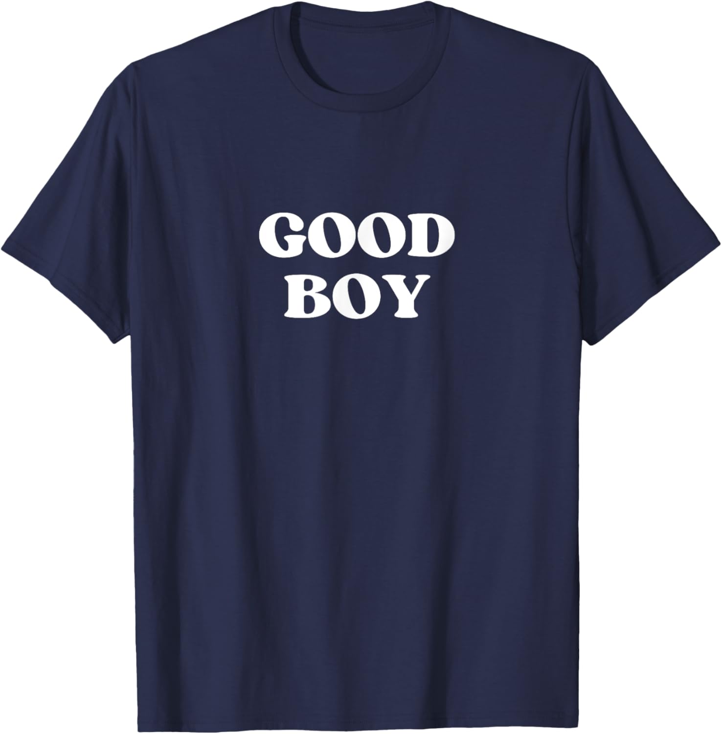 Good Boy Y2k Aesthetic 2000s Iconic Slogan , Black, S T-Shirt - T-Shirt | Navy