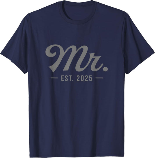 Mr Est. 2025 Just Married Wedding Husband Matching Mr & Mrs T-Shirt - T-Shirt | Navy