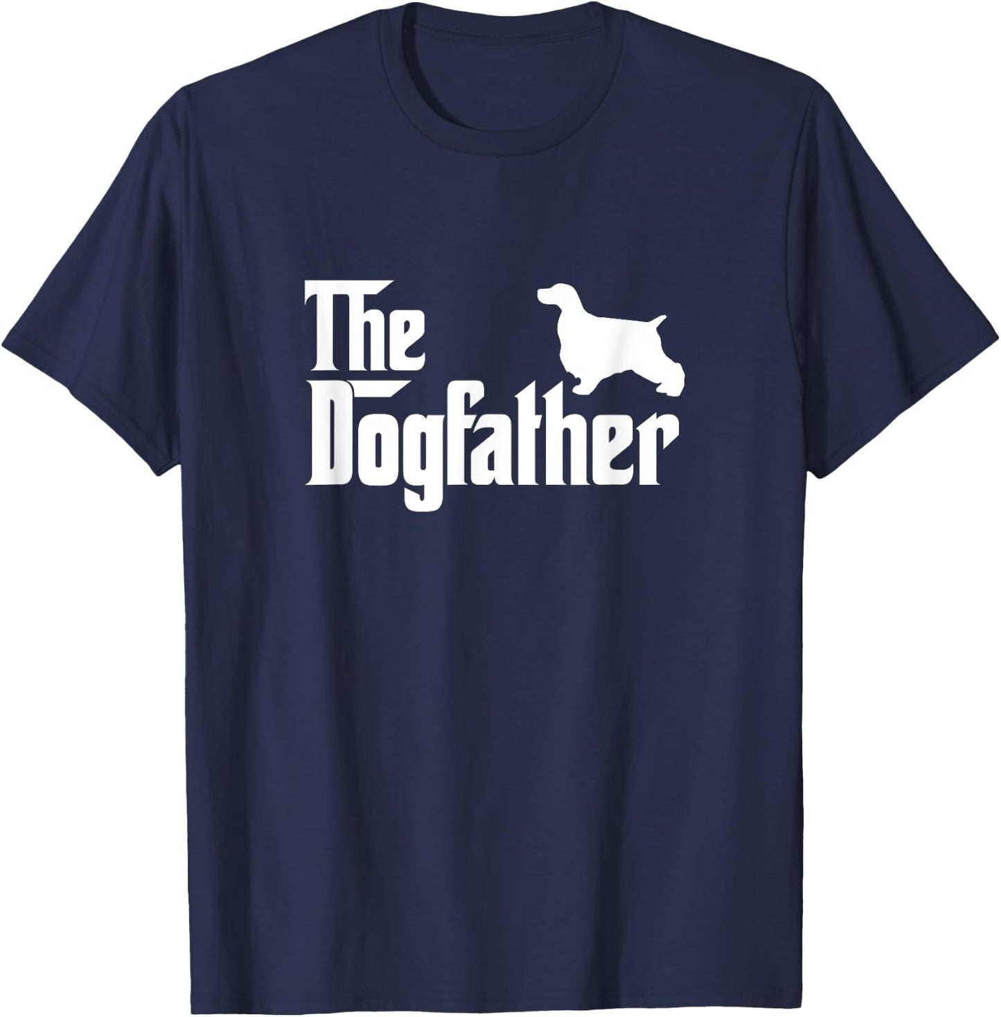 English Cocker Spaniel Lover Gift DogFather T-Shirt - T-Shirt | Navy