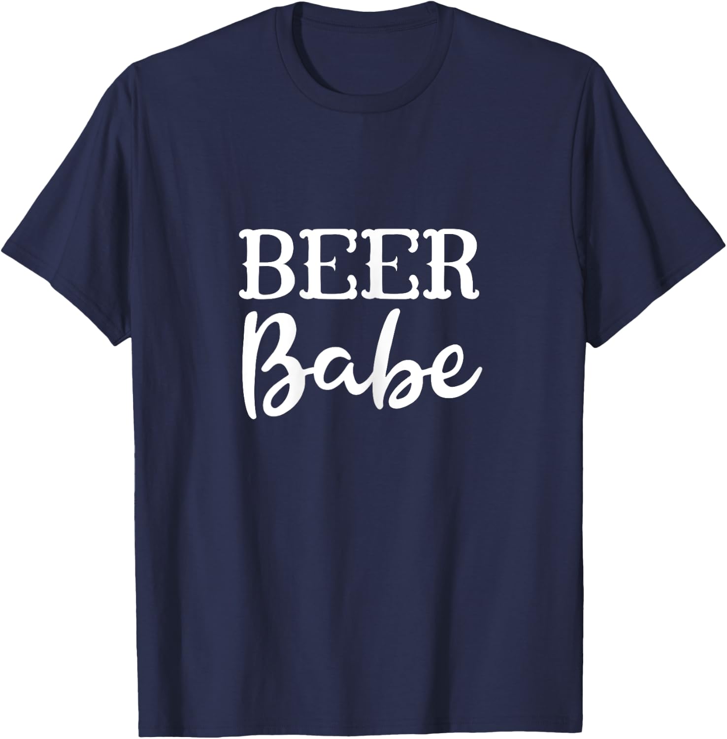 Girls Country Sayings Tops - Beer Drinking Babe T-Shirt - T-Shirt | Navy