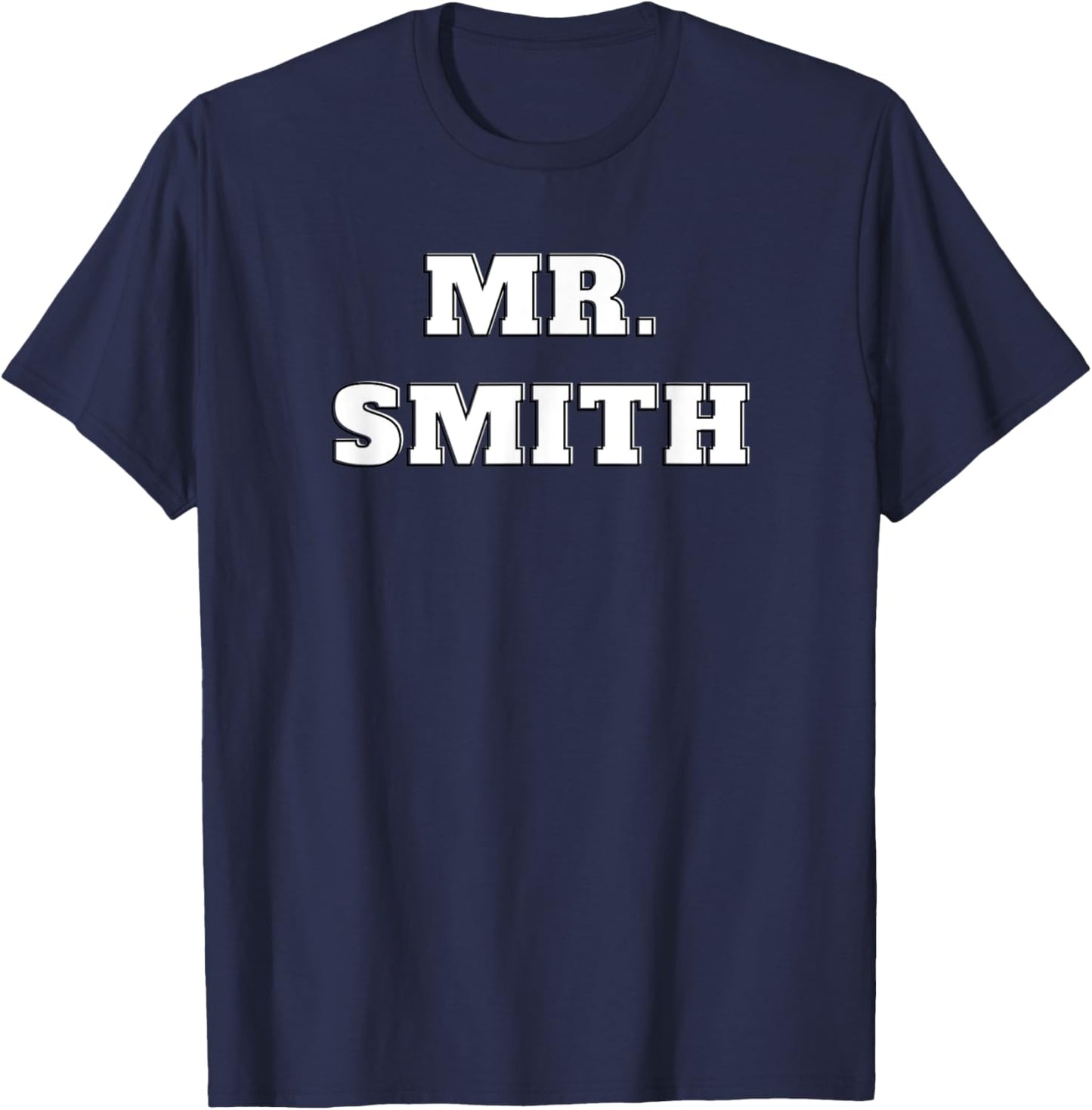 Fun Surname Apparel-Mr. Smith T-Shirt - T-Shirt | Navy