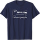 I Shoot People Camera Photography Funny T-Shirt - T-Shirt | Navy