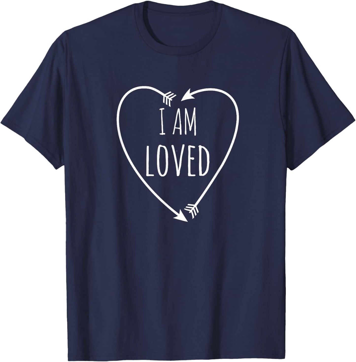 I Am Loved Inspirational Love T-Shirt - T-Shirt | Navy