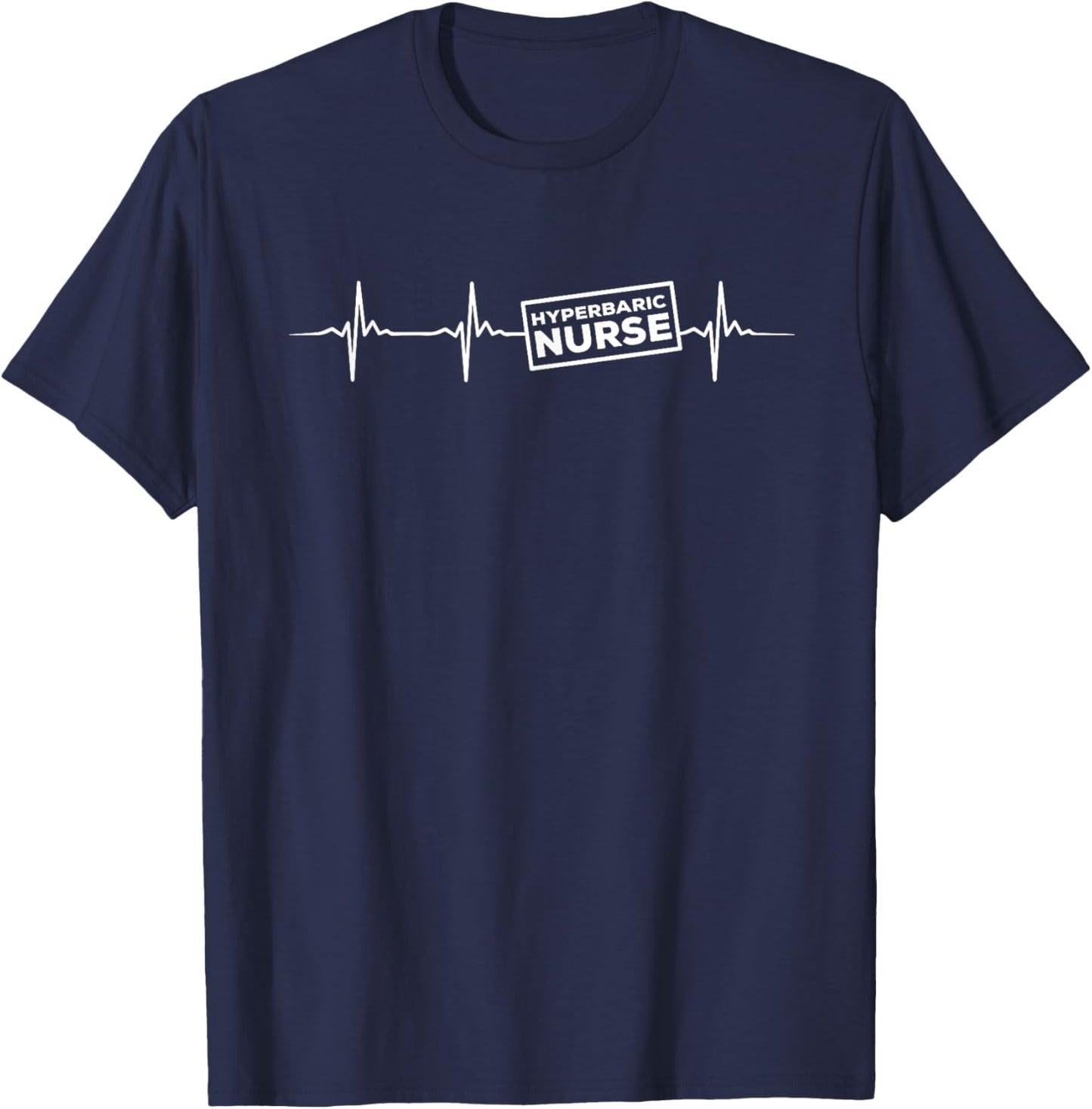 Hyperbaric Nurse Heartbeat Outfit Undersea Nurses T-Shirt - T-Shirt | Navy