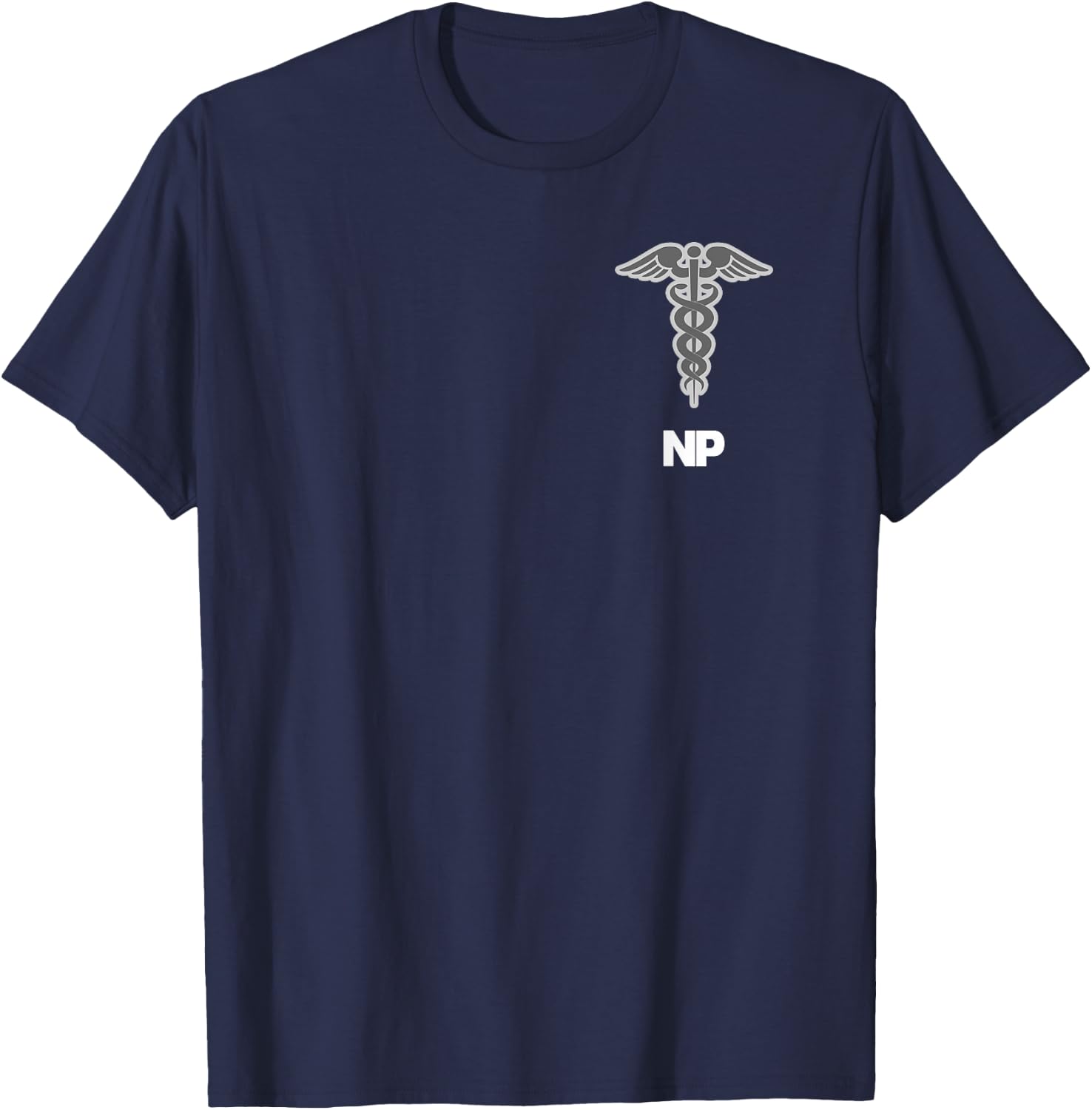 Nurse Practitioner Caduceus Medical Symbol Gift T-Shirt - T-Shirt | Navy