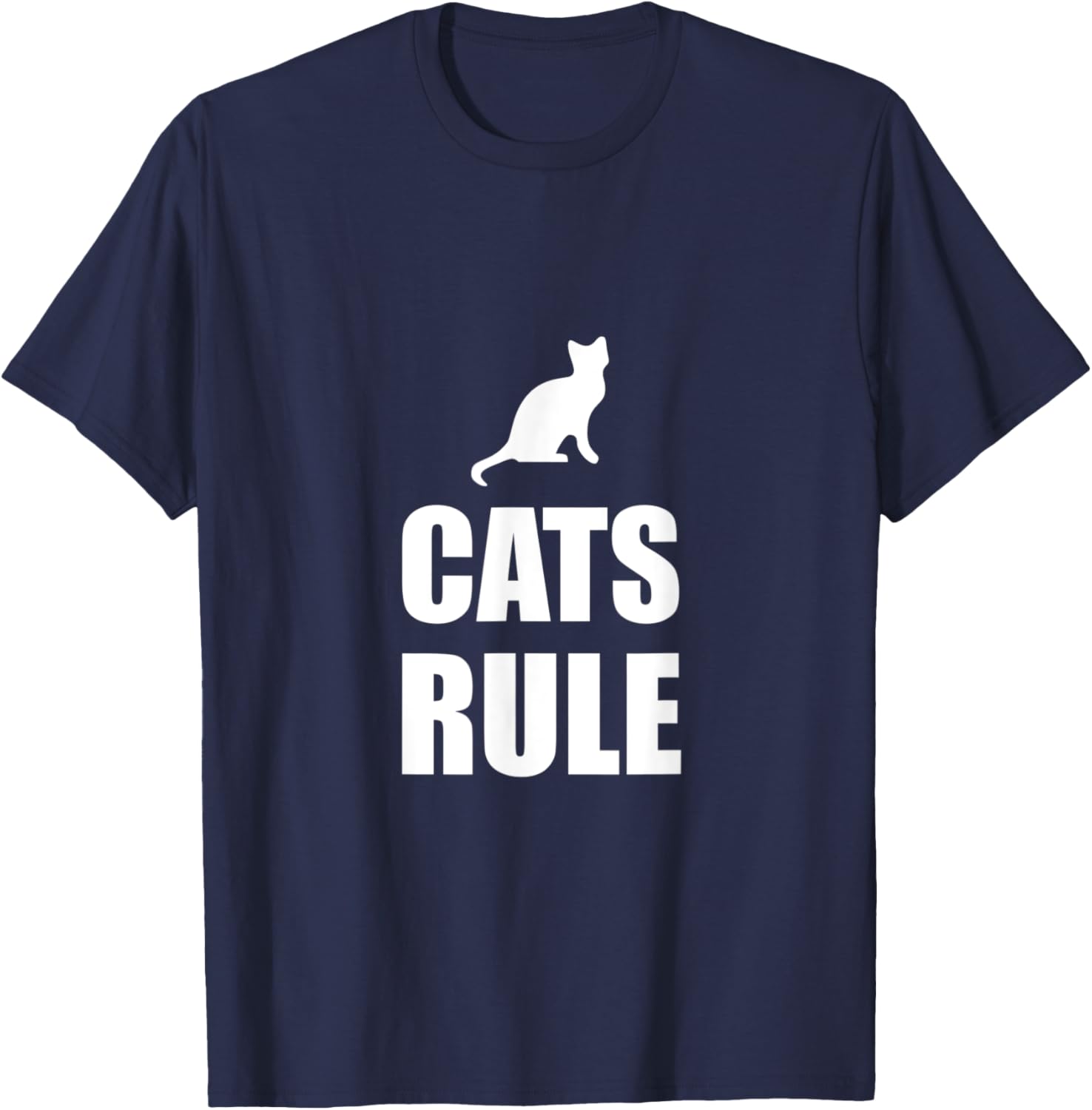 Cats Rule Pet Fan Funny T-Shirt - T-Shirt | Navy
