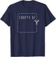 Crafty AF Shirt Funny Crafter T-Shirt - T-Shirt | Navy