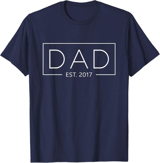 Dad 2017 Father Since 2017 Dad Est 2017 T-Shirt - T-Shirt | Navy