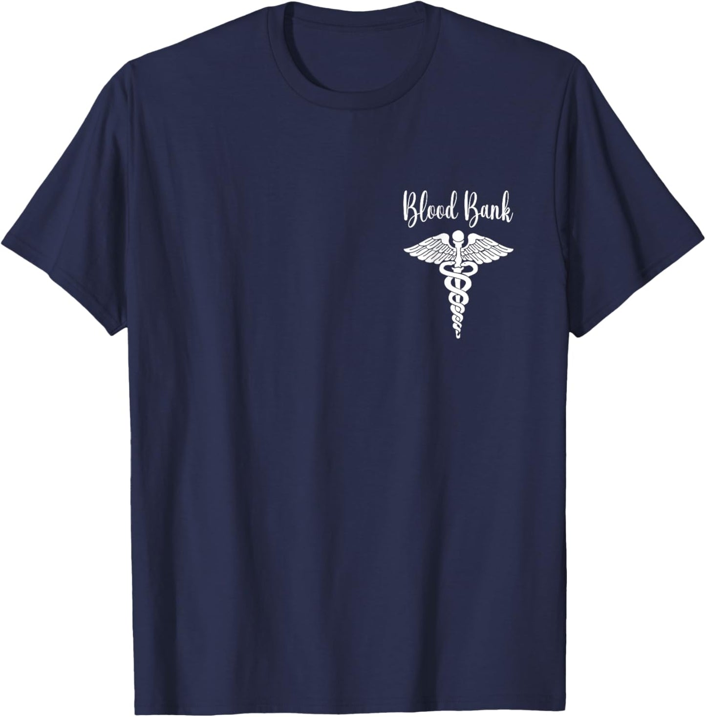 Blood bank Tech lab week Transfusion Nurse Blood Donation T-Shirt - T-Shirt | Navy