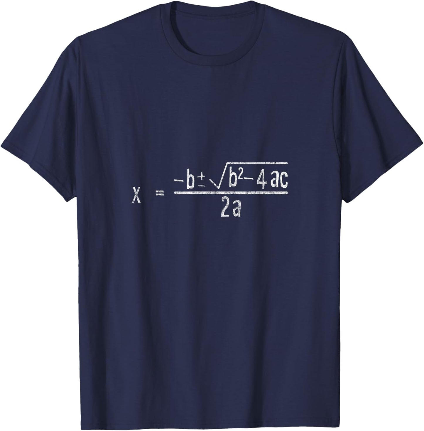 Quadratic Formula Math Class T-Shirt - T-Shirt | Navy