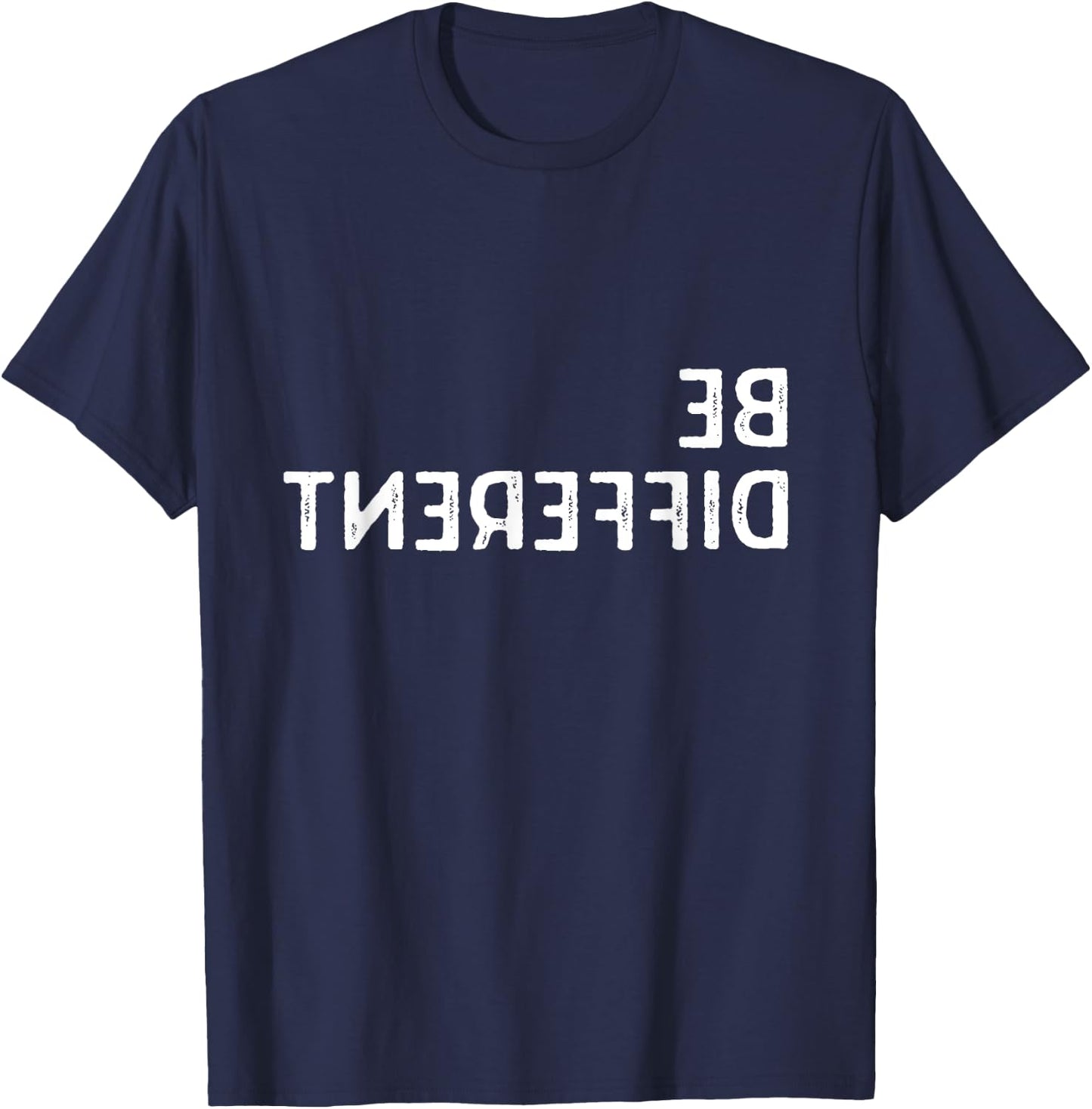 Be Different I'm Not For Everyone Funny Introvert Backwards T-Shirt - T-Shirt | Navy