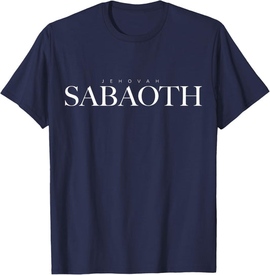Jehovah Sabaoth The Lord of Hosts The Lord of Armies Godhead T-Shirt - T-Shirt | Navy