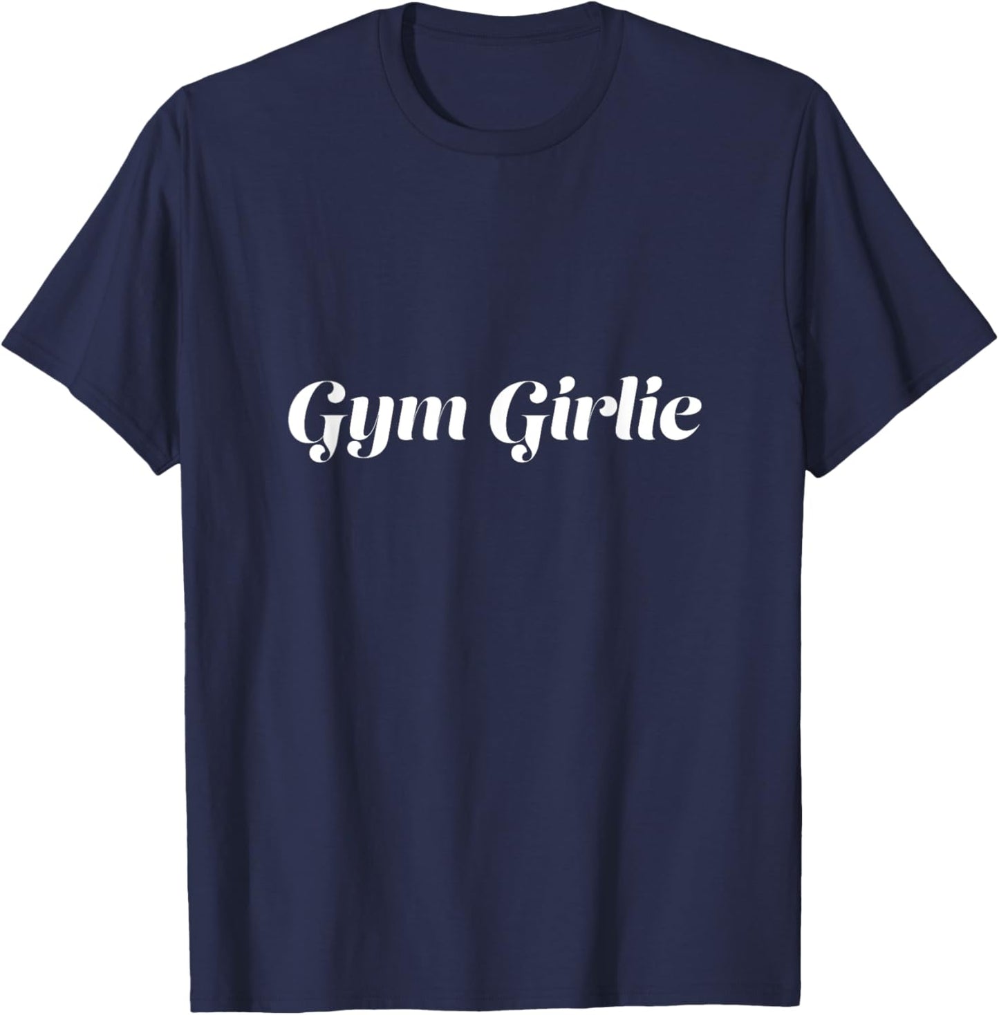 Cute Gym Girlie T-Shirt - T-Shirt | Navy
