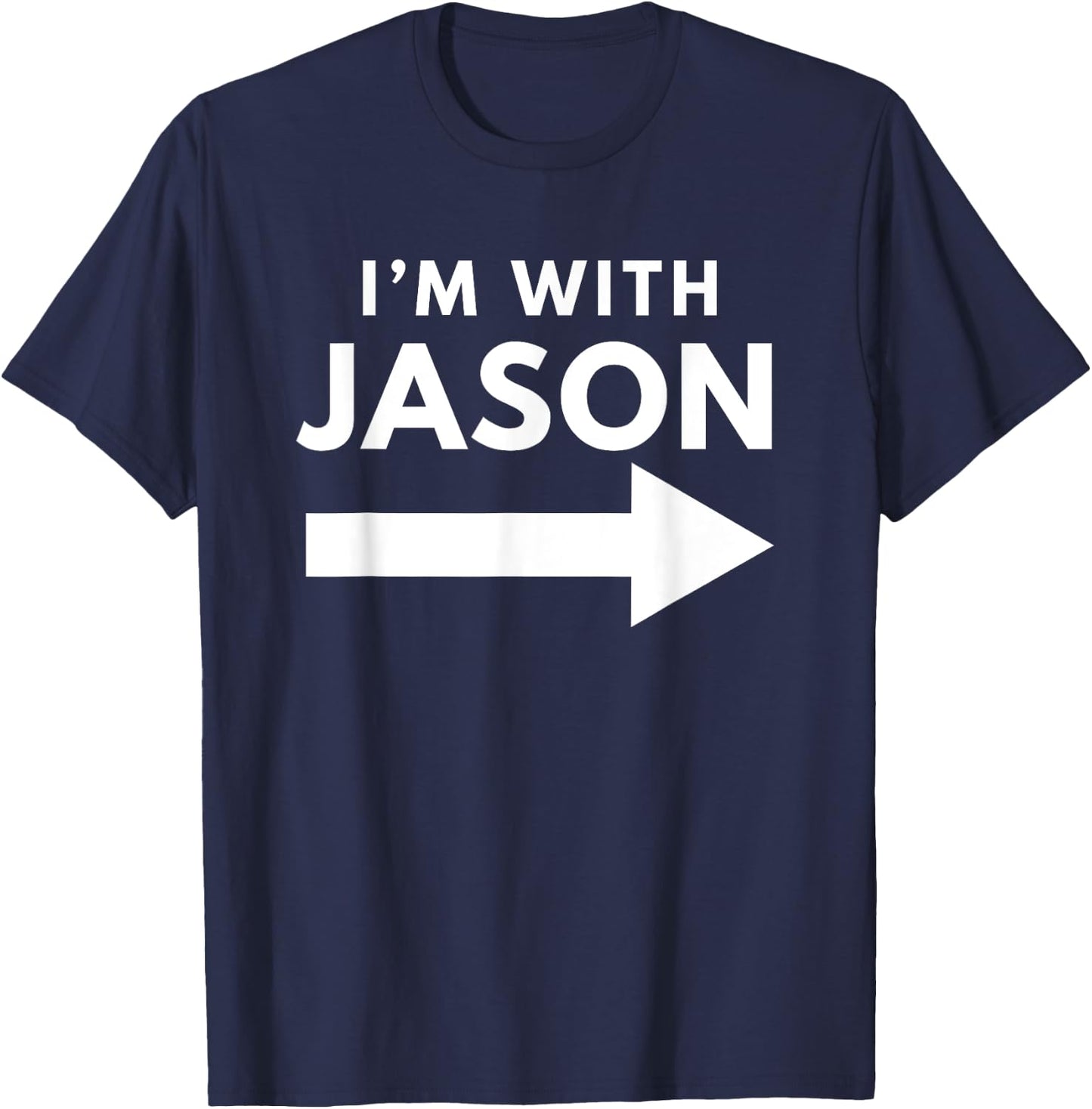 I'm With Jason Funny Group Couples Halloween Costume T-Shirt - T-Shirt | Navy