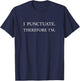 English Teacher Philosophy Correct Spelling Grammar Rules Apostrophe Police Punctuation Language Funny Black -Adults Small Classic Fit Short Sleeve T-Shirt - T-Shirt | Navy