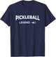 Pickleball Legend Pickleball Player T-Shirt - T-Shirt | Navy