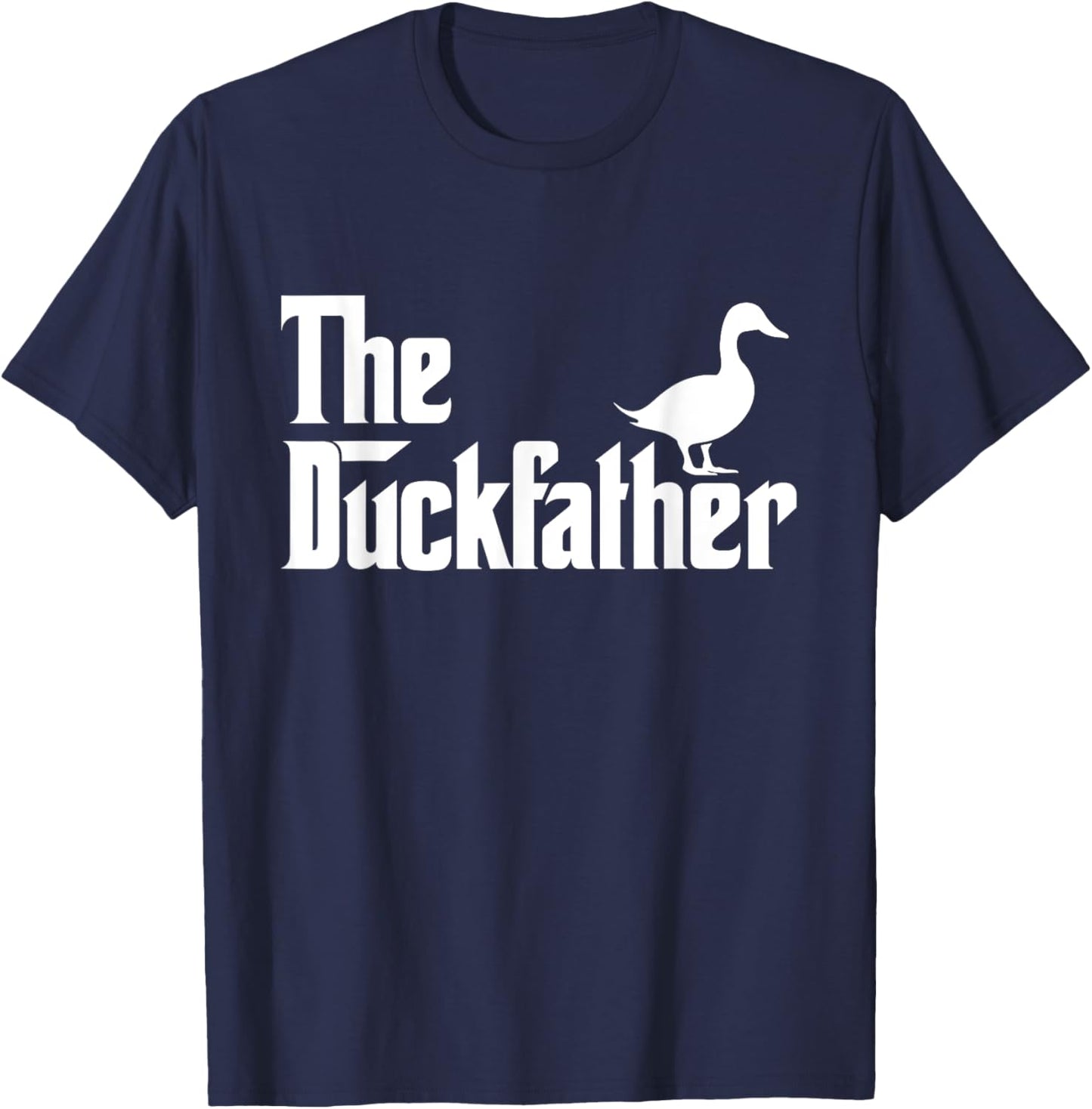 The Duckfather - Duck Lover Waterfowl Animal T-Shirt - T-Shirt | Navy