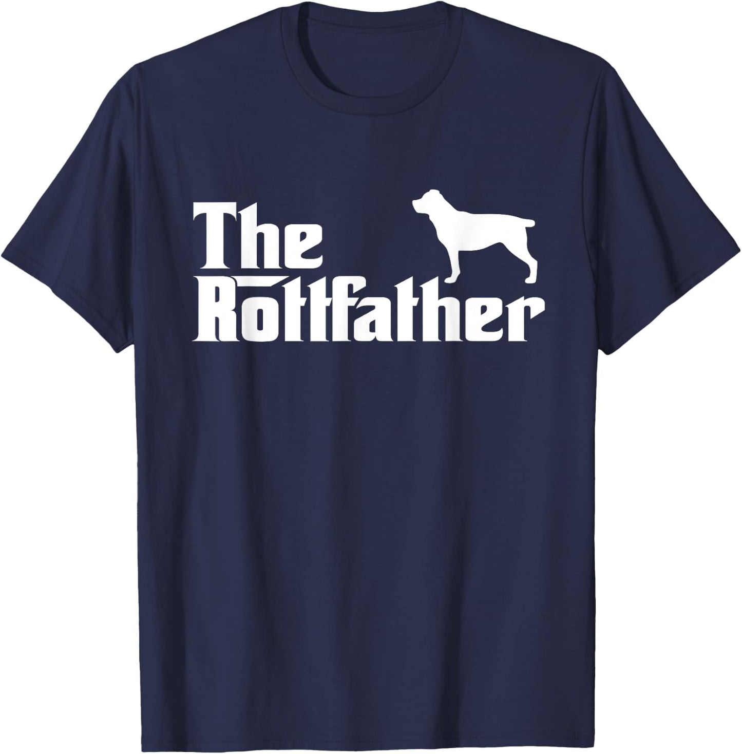 The Rottfather The Dogfather Rottweiler Funny Dog Gifts T-Shirt - T-Shirt | Navy