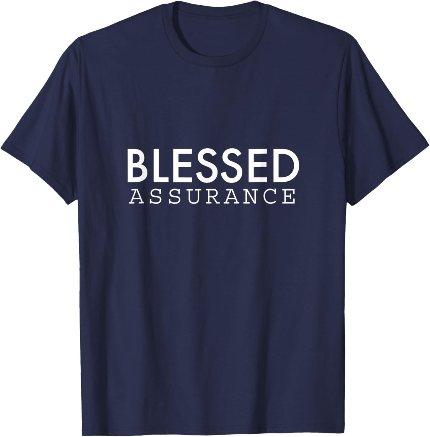 Blessed Assurance T-Shirt - T-Shirt | Navy