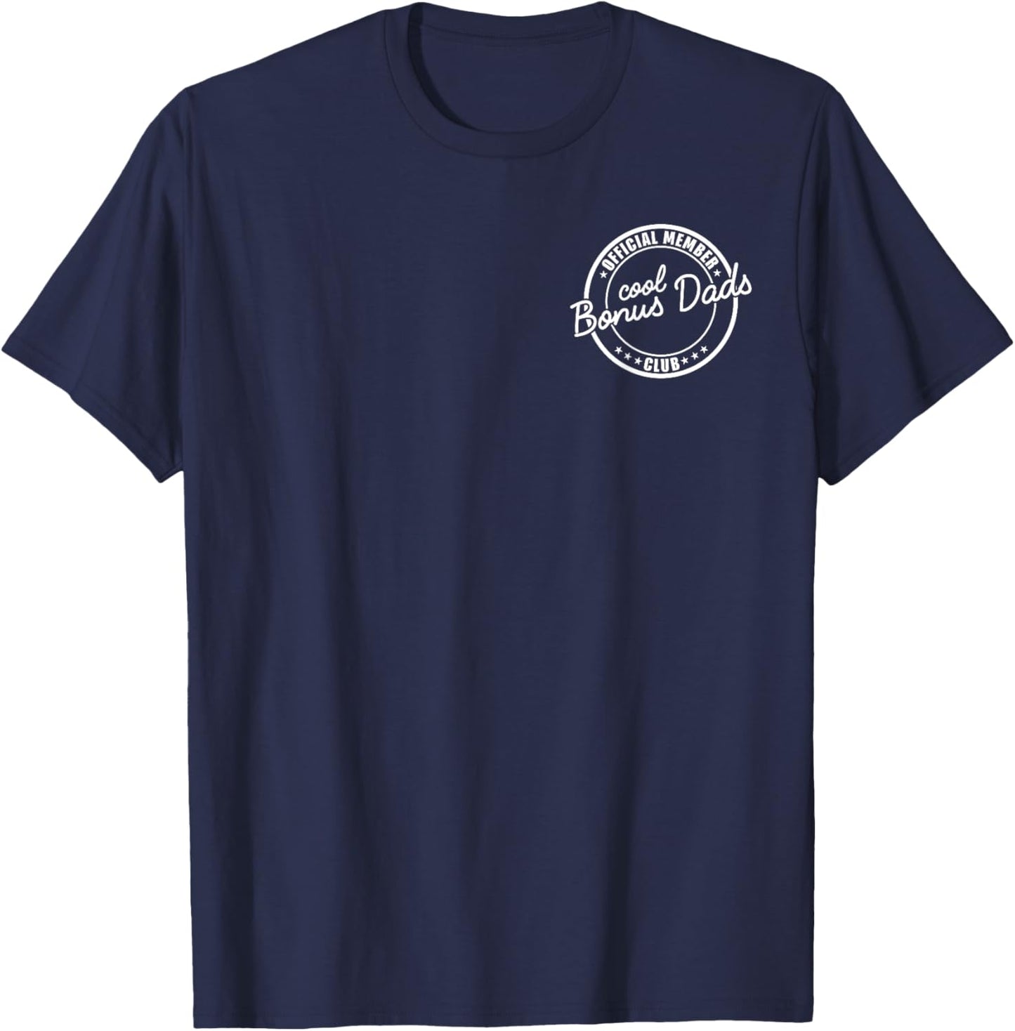 Official Member Cool Bonus Dads Club Funny Dad Father's Day T-Shirt - T-Shirt | Navy