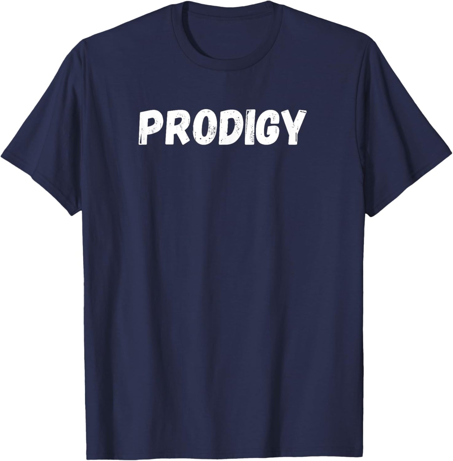 PRODIGY for smart boys girls men women positive affirmation T-Shirt - T-Shirt | Navy