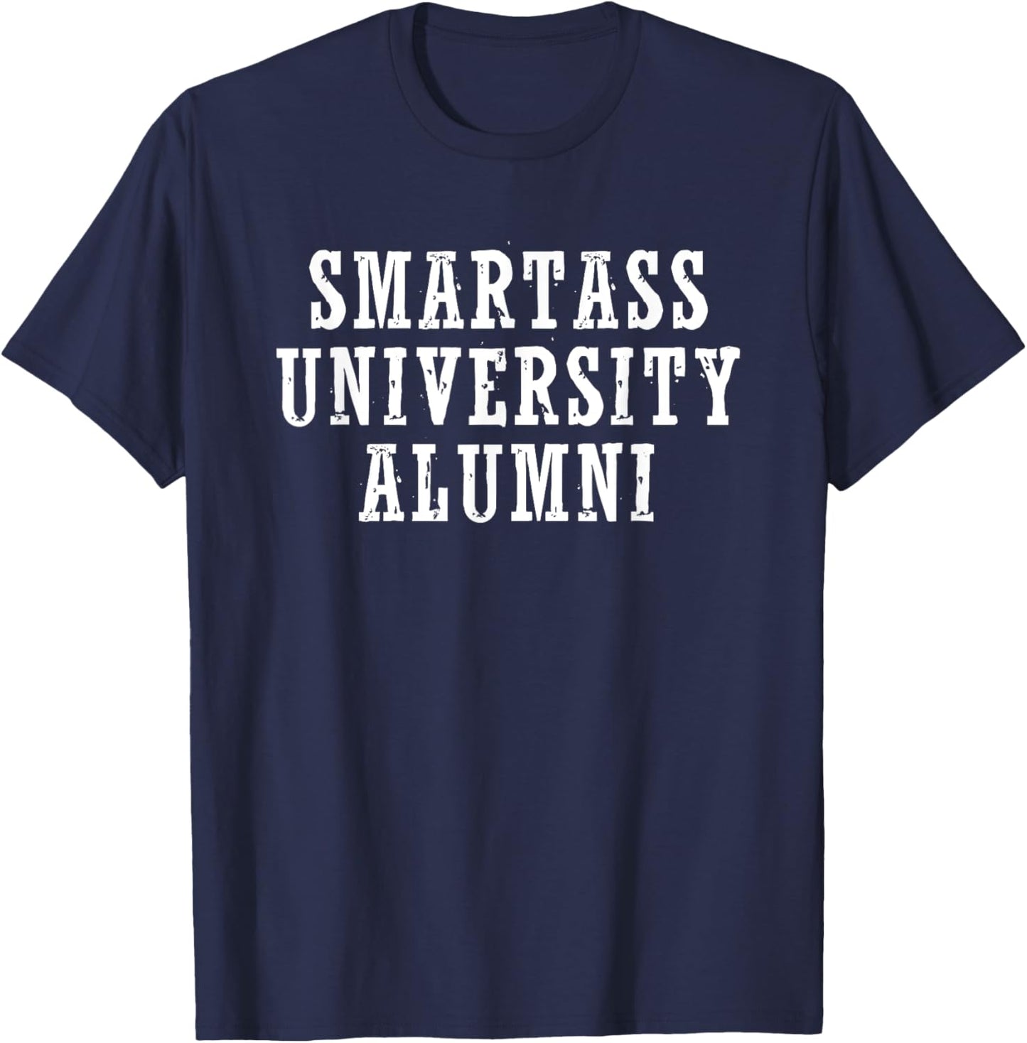 Smartass University Alumni T-Shirt - T-Shirt | Navy