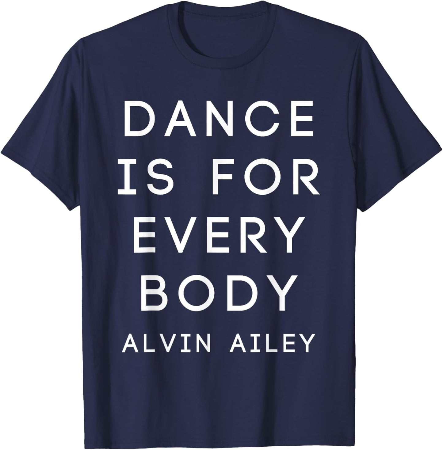Modern Dance Shirts: Alvin Ailey - Adults - Black - Short Sleeve - Small - Classic Fit T-Shirt - T-Shirt | Navy