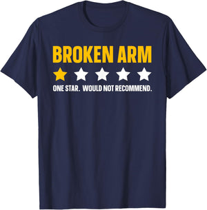Funny Broken Arm Design Women Get Well Broken Arm T-Shirt - T-Shirt | Navy