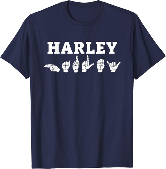 Personalized name sign language HARLEY ASL Teacher Deaf Men Women T-Shirt - T-Shirt | Navy