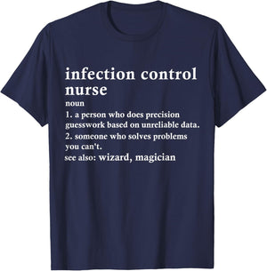 ICN Definition Funny Infection Control Nurse T-Shirt - T-Shirt | Navy