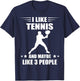 Tennis Player I Like Tennis Racket Sport Tennis Lover Tennis T-Shirt - T-Shirt | Navy
