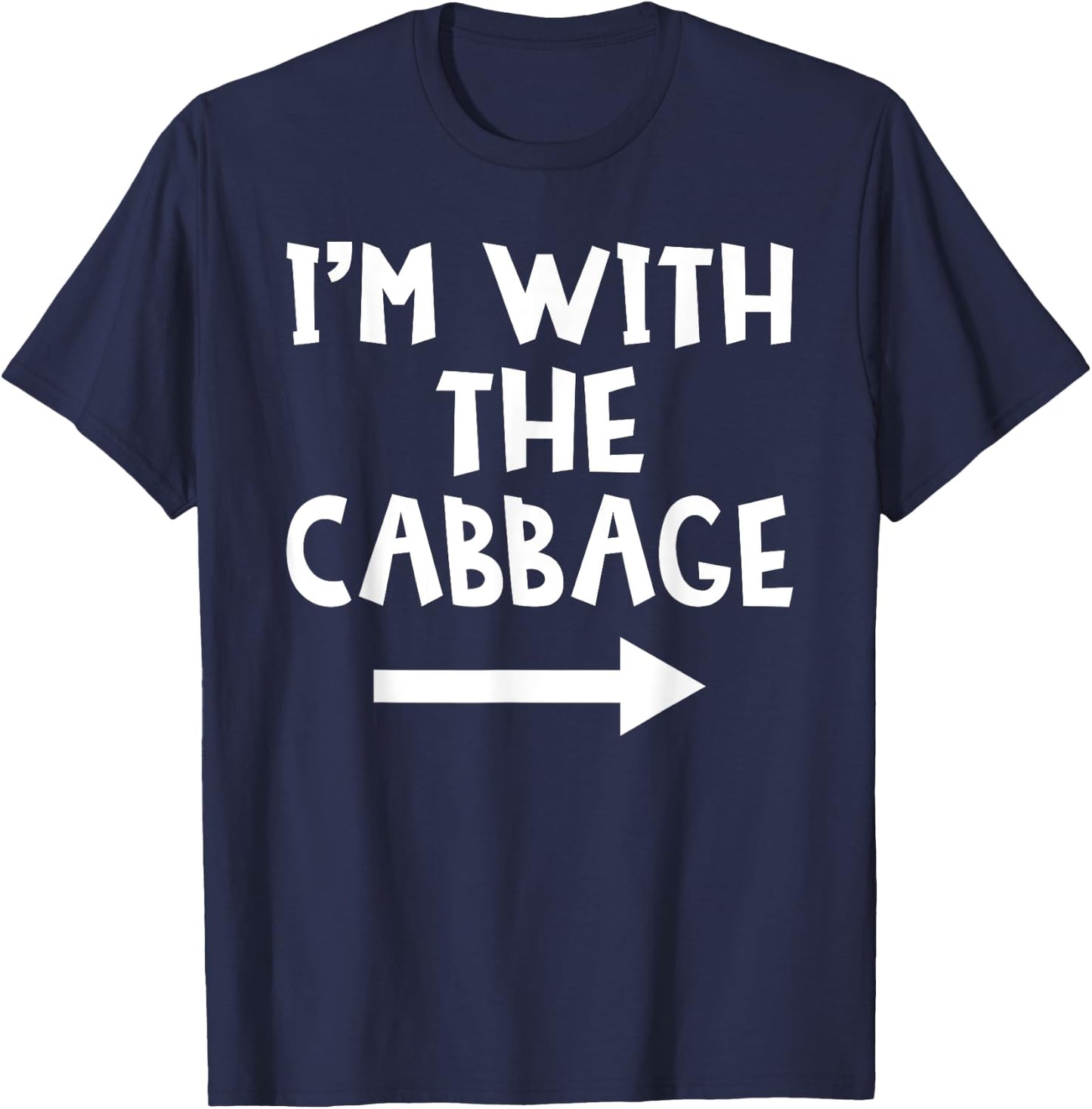 I'm With The Cabbage Funny Matching Couple Halloween Costume T-Shirt - T-Shirt | Navy