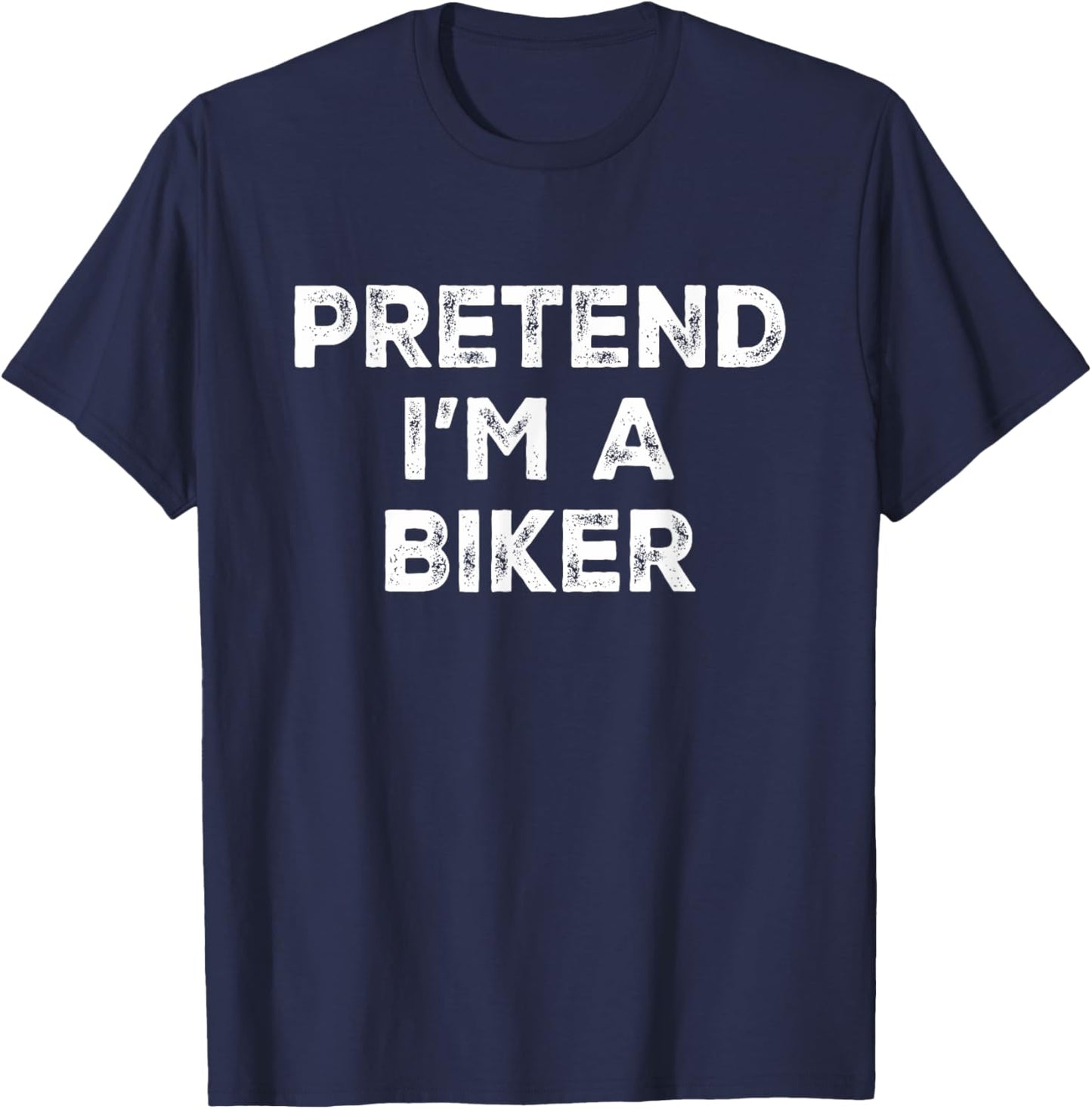 Pretend I'm A Biker Lazy Halloween Costume T-Shirt - T-Shirt | Navy