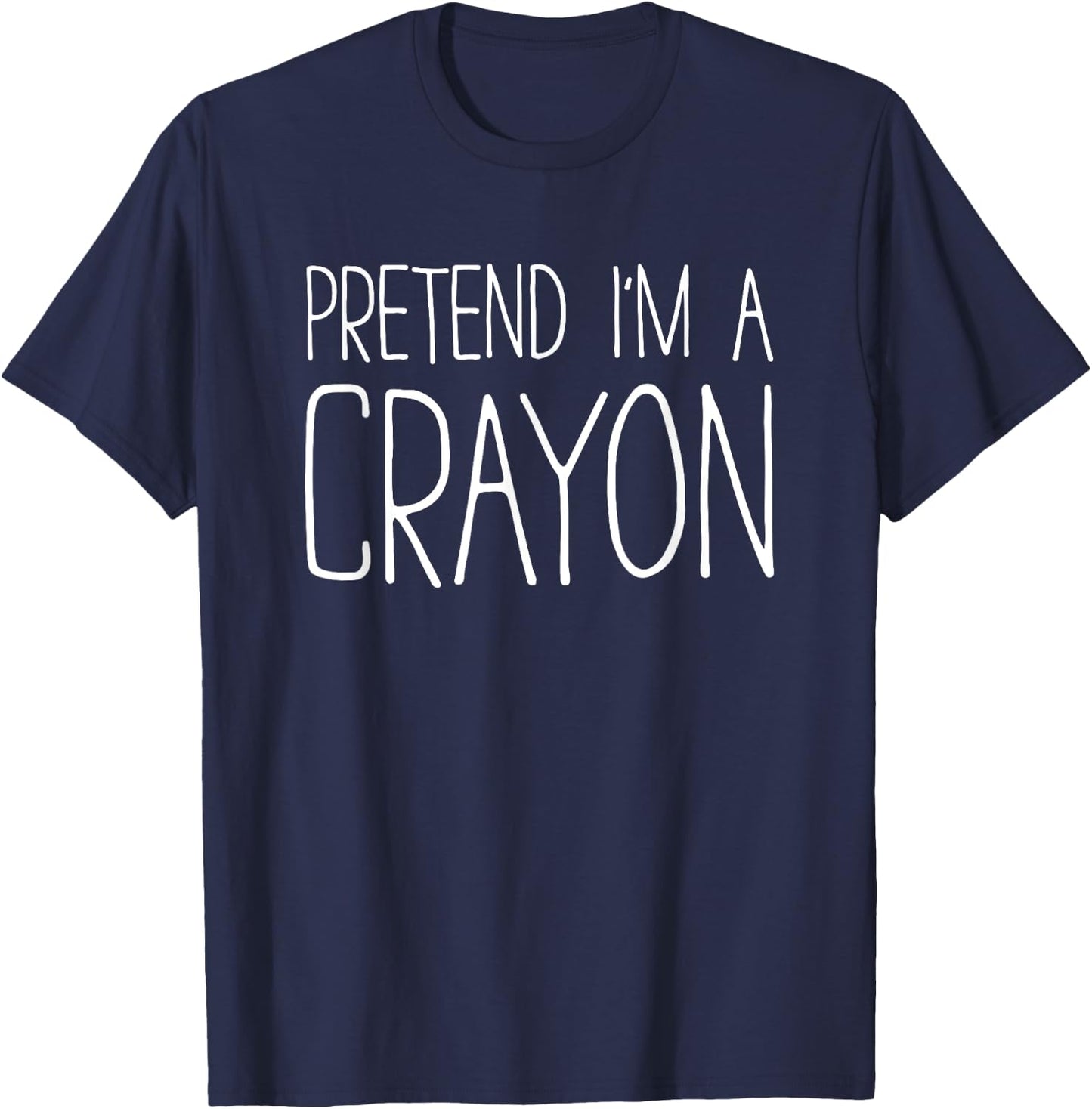 Pretend I'm A Crayon Shirt Adult Kids Men Women Costume T-Shirt - T-Shirt | Navy