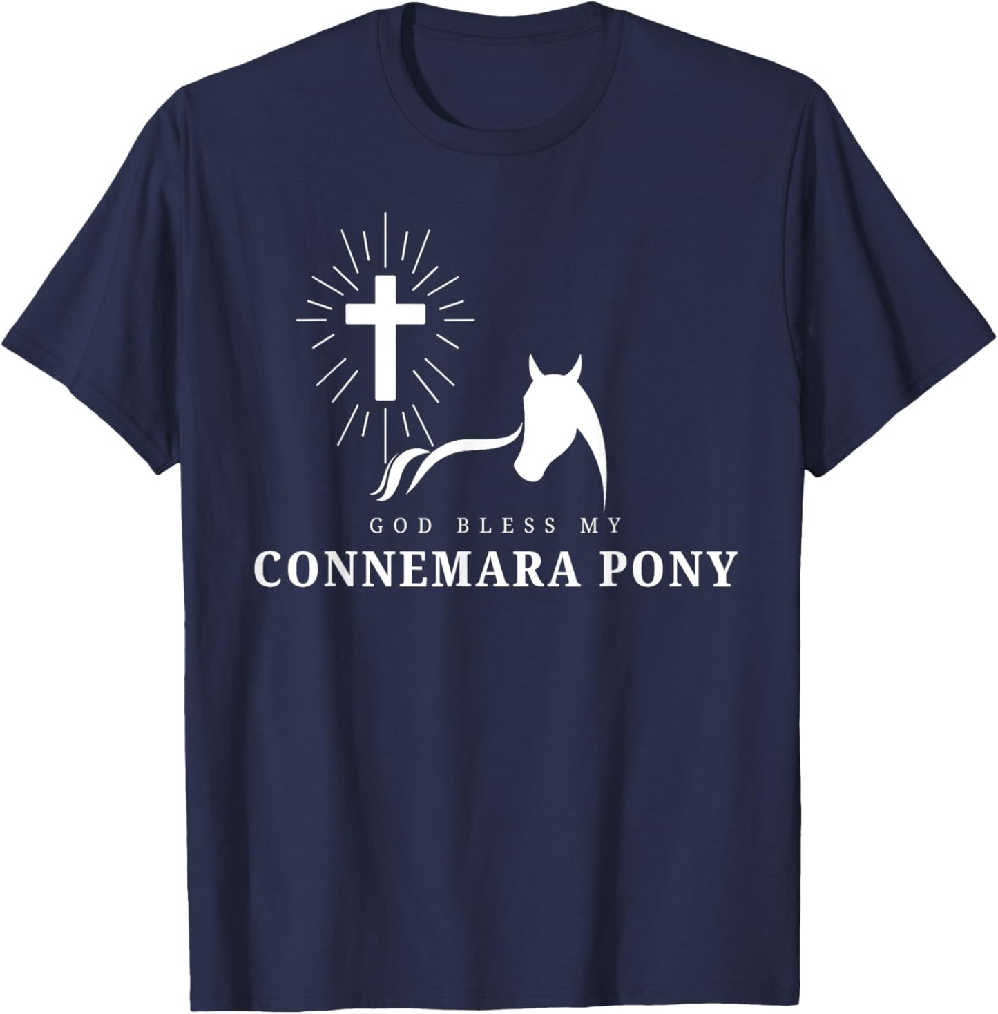 God Bless My Connemara Pony WHITE for Horse Lovers T-Shirt - T-Shirt | Navy