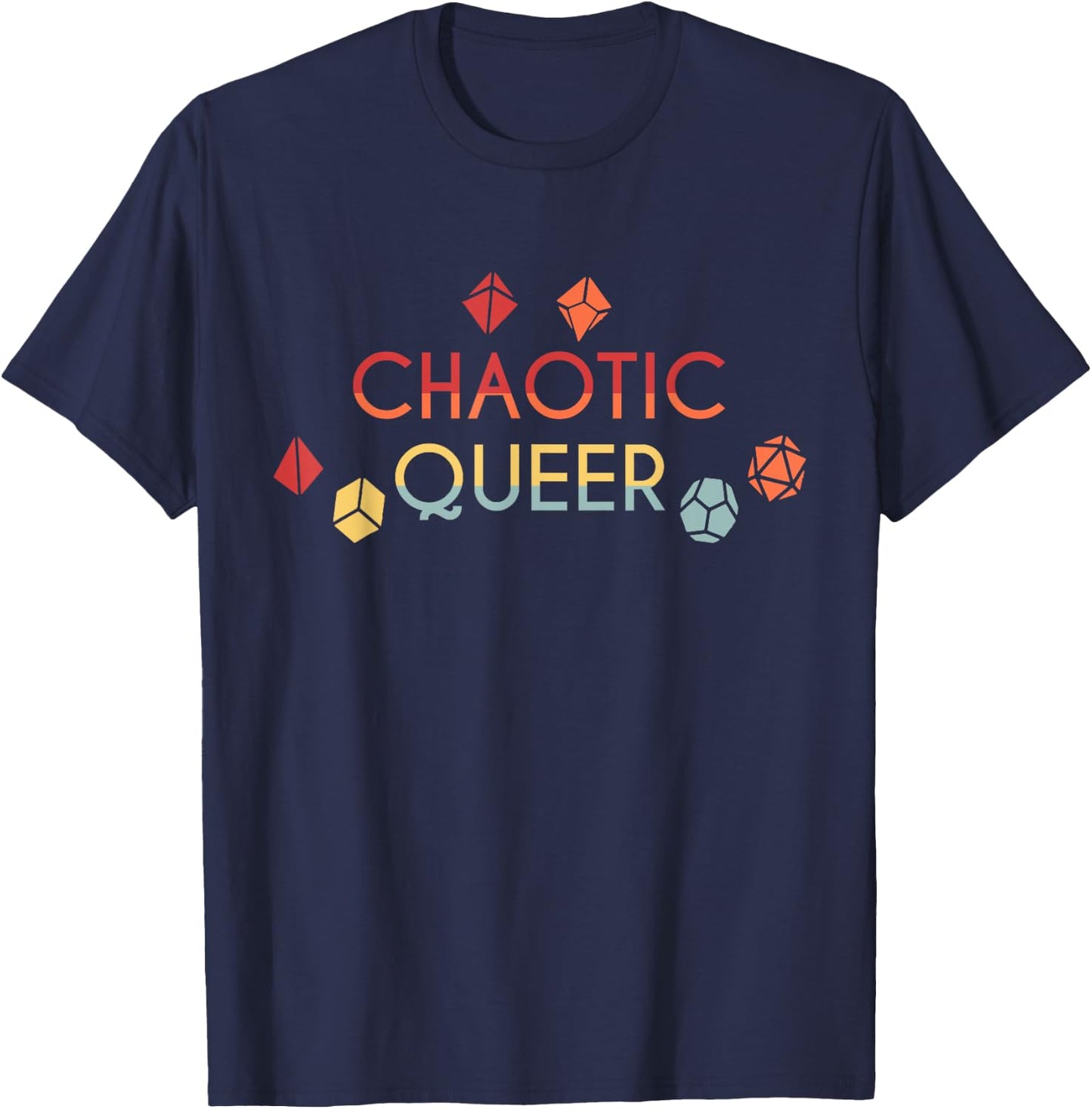 Chaotic Queer Alignment Dice D20 Nerdy Tabletop Adventure T-Shirt - T-Shirt | Navy