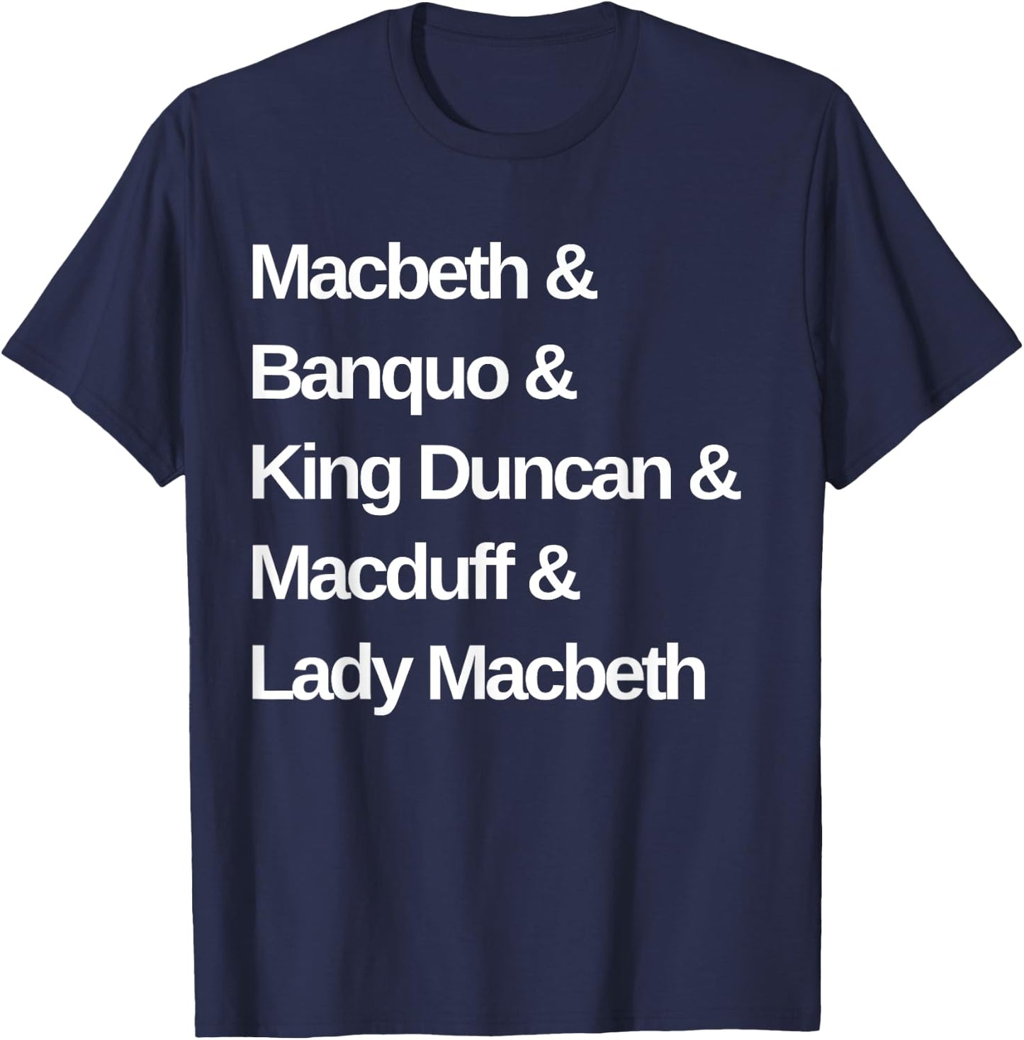 Macbeth Play Characters Shakespeare T-Shirt - T-Shirt | Navy