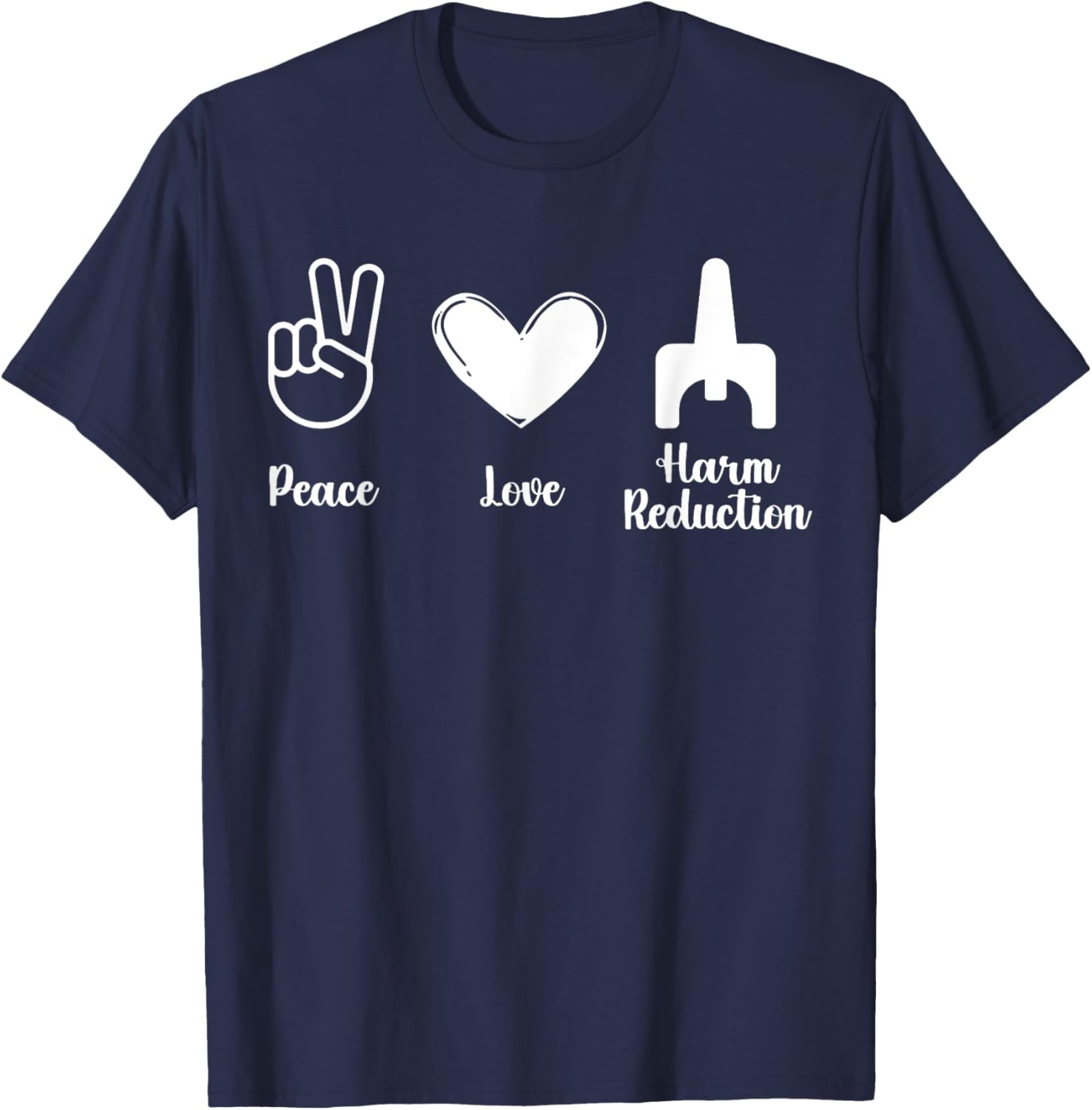 Retro Peace Love Harm Reduction Overdose Awareness Nurse T-Shirt - T-Shirt | Navy